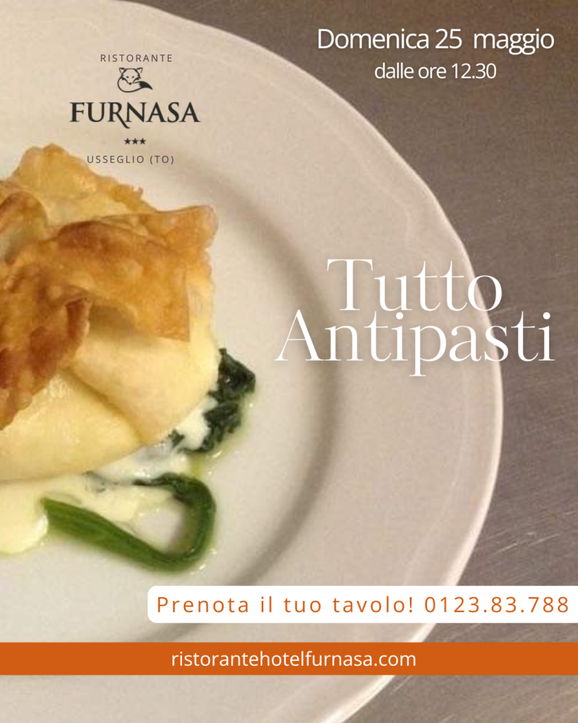 domenica 25 maggio a pranzo TUTTO ANTIPASTI € 30 a persona ( benade escluse)
